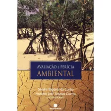 Avaliação E Perícia Ambiental, De Cunha, Sandra Baptista Da. Editora Bertrand Brasil Ltda., Capa Mole Em Português, 1999