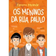 Meninos Da Rua Paulo, Os - (principis)