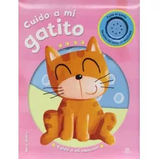 Cuido A Mi Gatito, De Susana Natividad Hoslet Barrios., Vol. N/a. Editorial Libsa S A, Tapa Blanda En Español, 2013