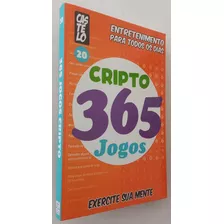 1 Livro 365 Jogos Cripto...passatempo 365 Jogos Criptogramas