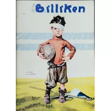 Revista Billiken N° 1 - Reimpresion!! - Editorial Atlantida