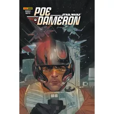 Star Wars: Poe Dameron, De Soule, Charles. Editora Panini Brasil Ltda, Capa Dura Em Português, 2019