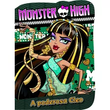 Cartonado - Monster High - A Poderosa Cleo, De A Ciranda Cultural. Editora Ciranda Cultural Em Português