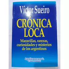 Cronica Loca Maravillas, Rarezas, Curiosidades Y Ed. Ateneo