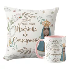 Kit Caneca E Almofada Para Madrinha Dinda De Consagração