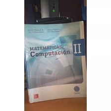 Matematicas Para Computacion Ii. Lipschutz, Lars, Grossman
