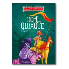 Dom Quixote - Série Clássicos Universais