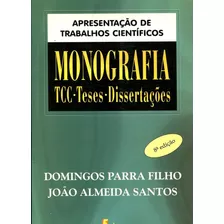 Livro Monografia: Tcc, Teses E Dissertações - Parra Filho, Domingos [2002]