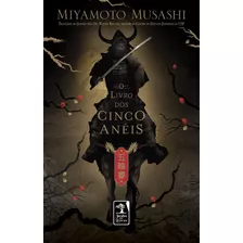 Livro O Livro Dos Cinco Anéis - Miyanoto Musashi