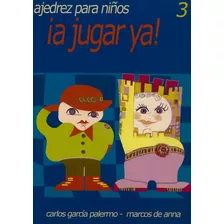 Libro ¡a Jugar Ya! Volumen 3