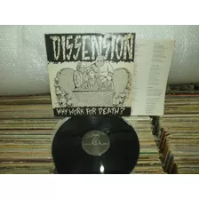 Lp Dissension - Why Work For Death? 1986 Hardcore Raro