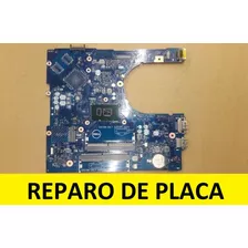Reparo Conserto Placa Mae Dell Inspiron I15 5000 5566 A30p