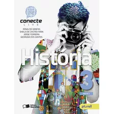 Conecte História - Volume 3, De Vainfas, Ronaldo. Série Conecte Editora Somos Sistema De Ensino, Capa Mole Em Português, 2018