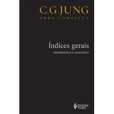 Índices Gerais Vol. 20: Onomástico E Analítico, De Jung, C. G.. Editora Vozes Ltda., Capa Mole Em Português, 2011