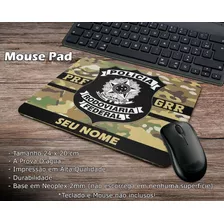 Mouse Pad Polícia Rodoviária Federal Multicam Com Nome