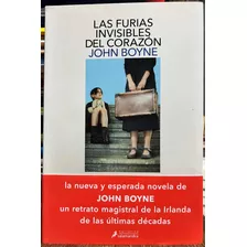 Las Furias Invisibles Del Corazón - John Boyne