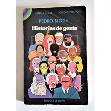 Livro Histórias De Gente Pedro Bloch Tk0b