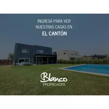 Emprendimiento El Cantón | Todas Nuestras Casas A La Venta! En El Cantón, Escobar, G.b.a. Zona Norte