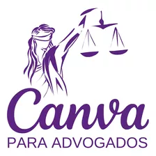 Pack Canva Advogados Posts Redes Sociais + Bônus Compre Já