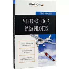 Meteorologia Para Piloto - Piloto Privado E Comercial 2019
