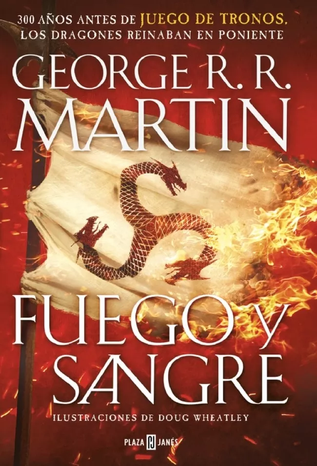 Fuego Y Sangre (juego Tronos Precuela) - George R. R. Martin