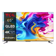  Smart Tv Tcl 65 Pulgadas 4k Hdr Qled 65c645k