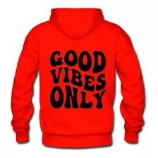 Sudadera Con Gorro Good Vibes Only