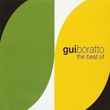 Cd Guiboratto The Best Of - Original Lacrado