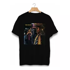 Camiseta Tom Waits The Heart Of Saturday Night C481