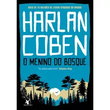 O Menino Do Bosque, De Coben, Harlan. Editora Arqueiro Ltda., Capa Mole Em Português, 2021