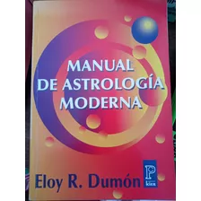 Livro Manual De Astrología Moderna Eloy R. Dumón