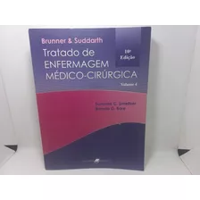 Livro - Tratado De Enfermagem Médico-cirúrgica - Brunner-sud