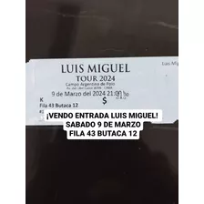 Entrada Luis Miguel 9/3