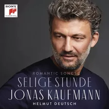 Selige Stunde Cd-r Jonas Kaufmann 