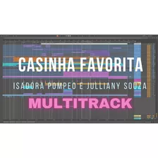 (multitrack) - Casinha Favorita - Isadora Pompeo E Julliany 