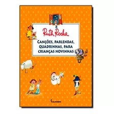 Canções, Parlendas, Quadrinhas, Para Crianças Novinhas