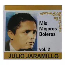 Julio Jaramillo - Mis Mejores Boleros Vol. 2