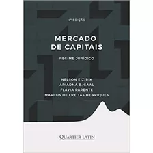 Livro Mercado De Capitais - Regime Juridico - Nelson Eizirik [2001]