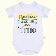 Body Bebê Frases Parabéns Você Vai Ser Titio F1077