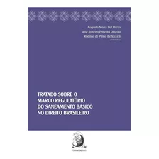 Tratado Sobre O Marco Regulatório Do Saneamento Básico No 