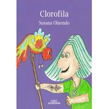 Clorofila - Susana Olaondo