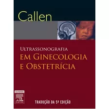 Livro Ultrassonografia Em Ginecologia E Obstetrícia Elsevier