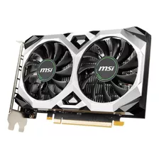 Tarjeta De Video Nvidia Msi Ventus Xs Geforce Gtx 16 Series