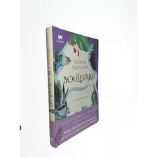 Boulevard: La Versión De Flor (libro 1)- Flor Salvador