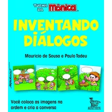 Inventando Diálogos: Você Coloca As Imagens Na Ordem E Cria A Conversa, De De Sousa, Mauricio. Editora Urbana Ltda Em Português, 2020