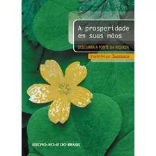 Livro: A Prosperidade Em Suas Mãos