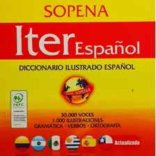 Diccionario Ilustrado De La Lengua Española, De Iter Sopena., Vol. No Aplica. Editorial Sopena, Tapa Blanda En Español, 0