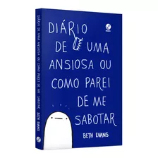 Livro Diário De Uma Ansiosa Como Parei De Me Sabotar Frete