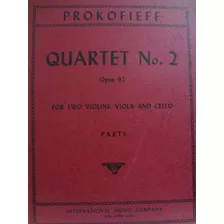 Quartet Nº 2 Opus 92 For 2 Violins Viola And Cello Prokofief