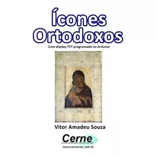 Livro Ícones Ortodoxos Com Display Tft Programado No Arduino